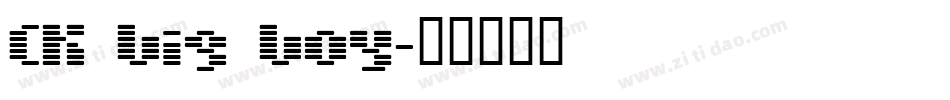 CK Big Boy字体转换